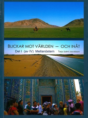 cover image of Blickar mot världen och inåt, Del I (av IV)